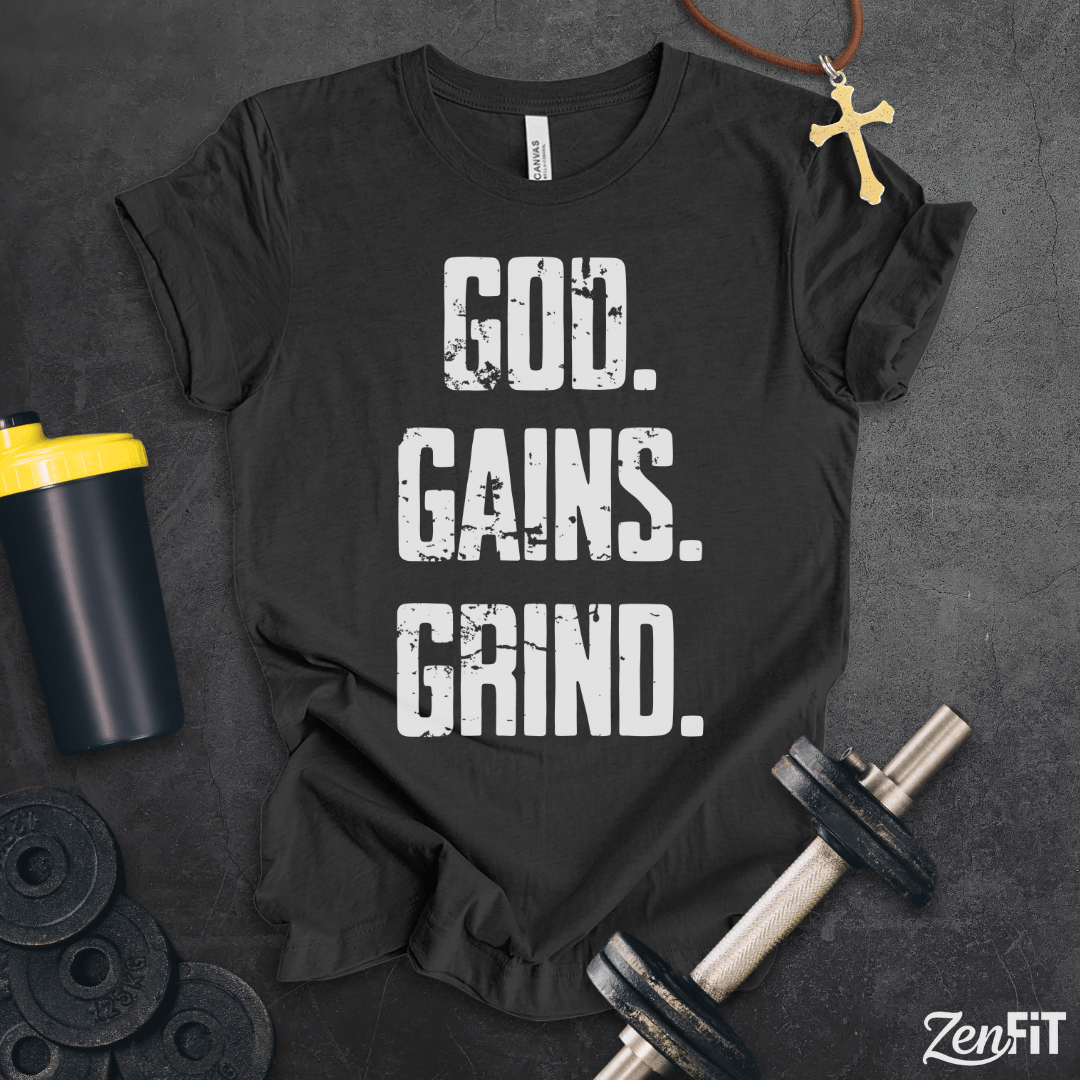 God Gains Grind T-Shirt