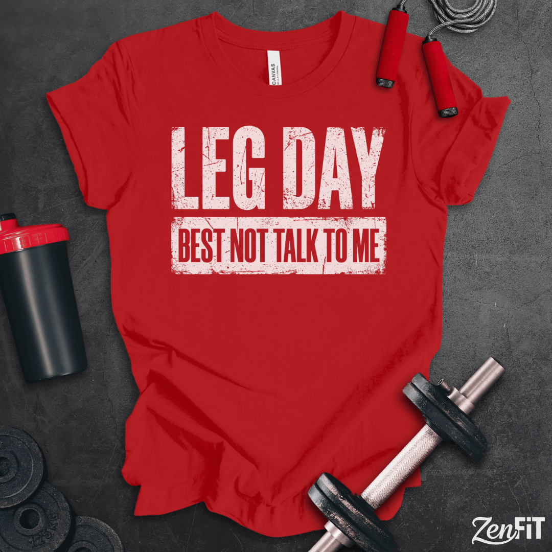 Leg Day T-Shirt