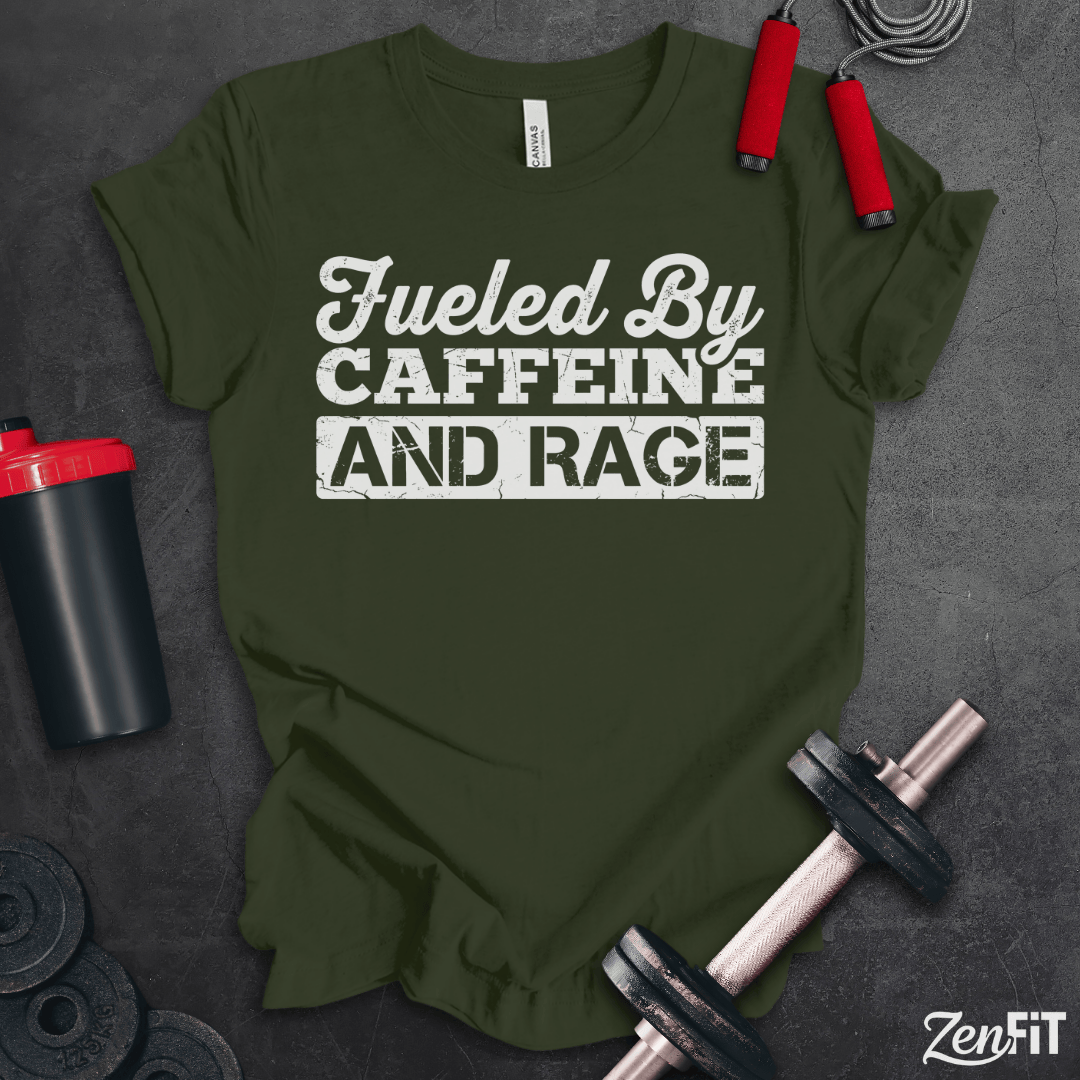 Fueled By Caffeine And Rage T-Shirt