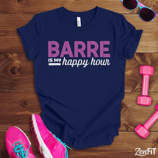 Barre Is My Happy Hour T-Shirt