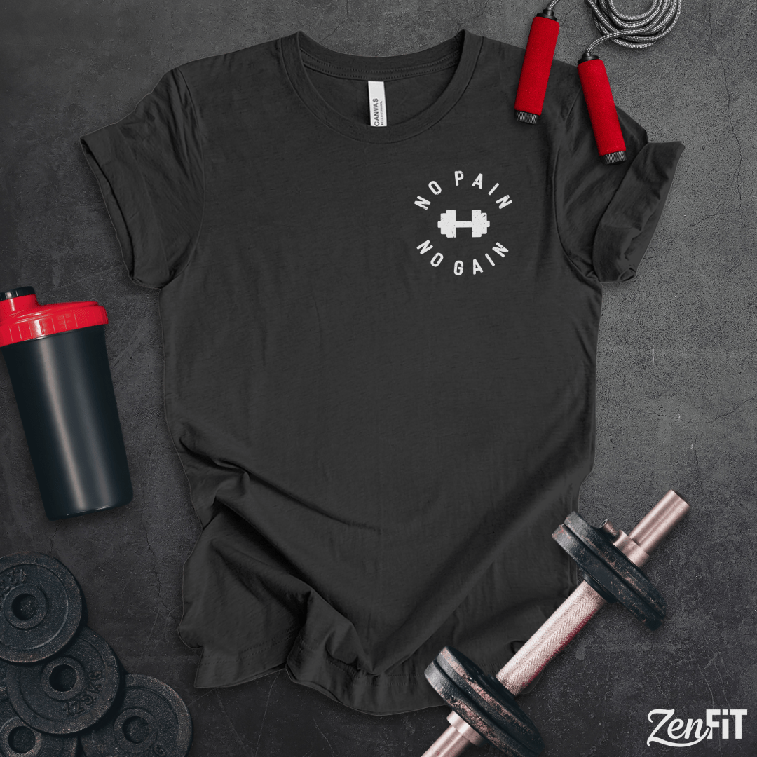 No Pain No Gain T-Shirt