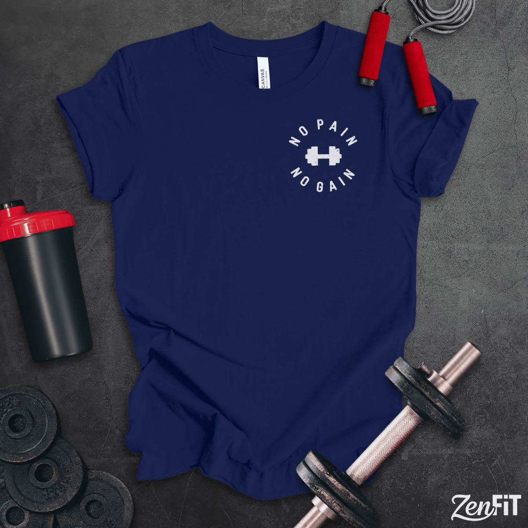 No Pain No Gain T-Shirt