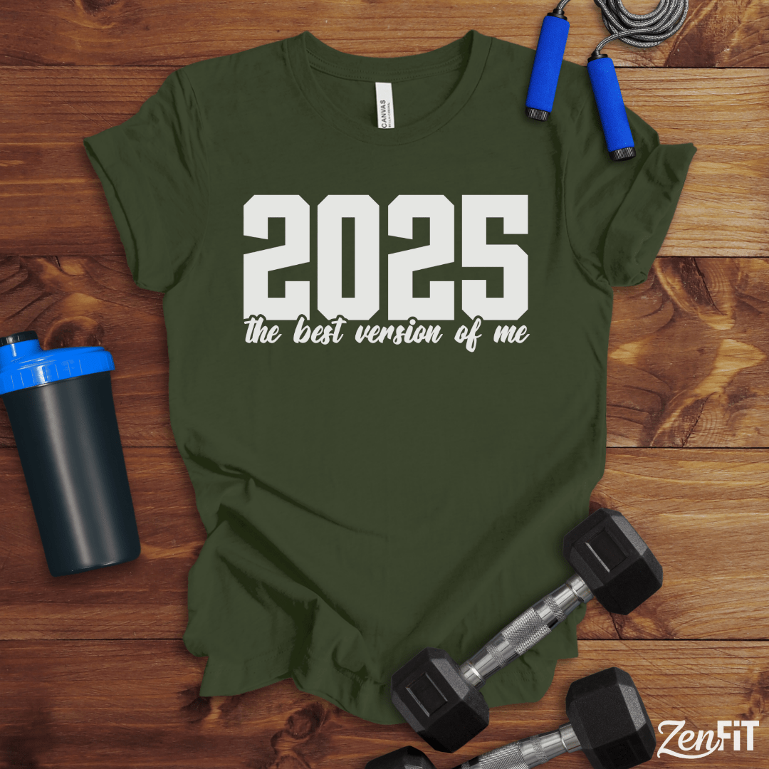 2025 Best Version Of Me T-Shirt