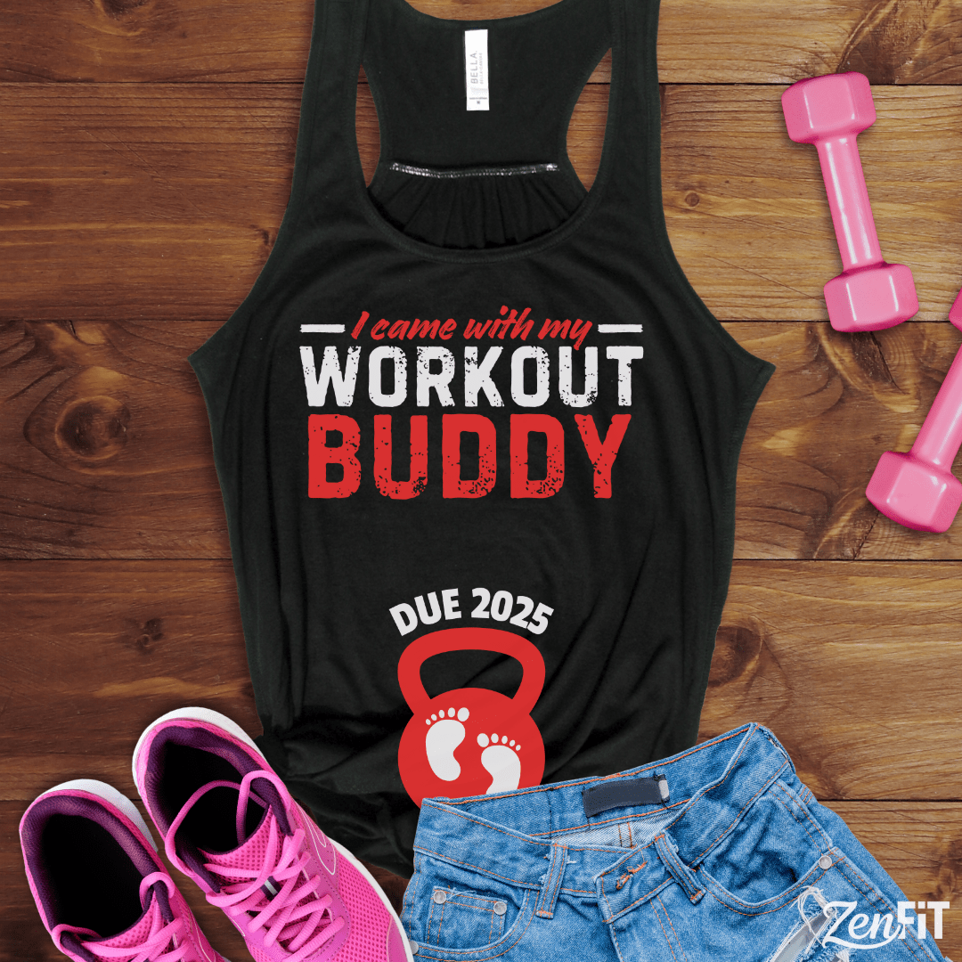 I Came With My Workout Buddy Tank Top