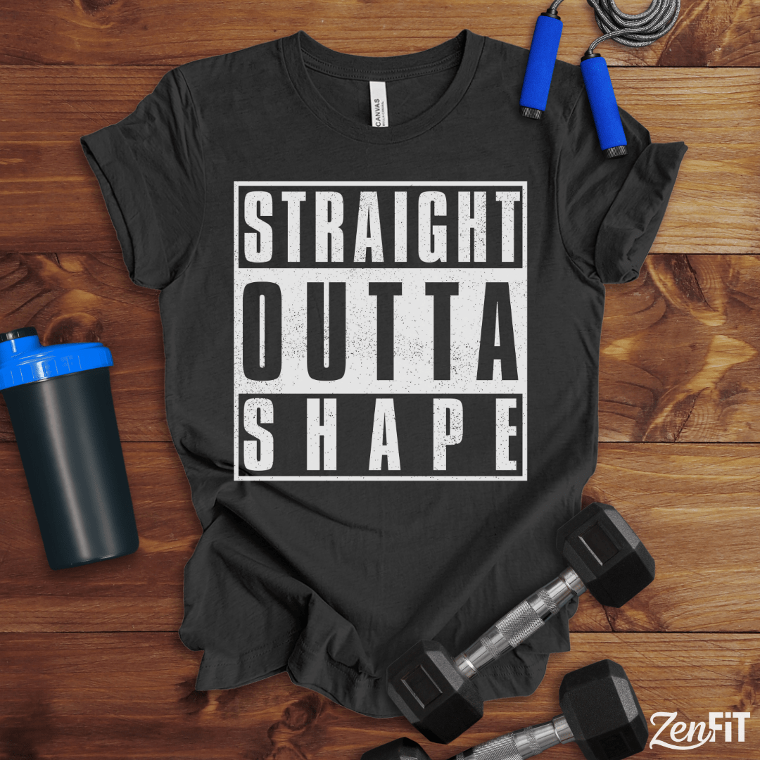 Straight Outta Shape T-Shirt