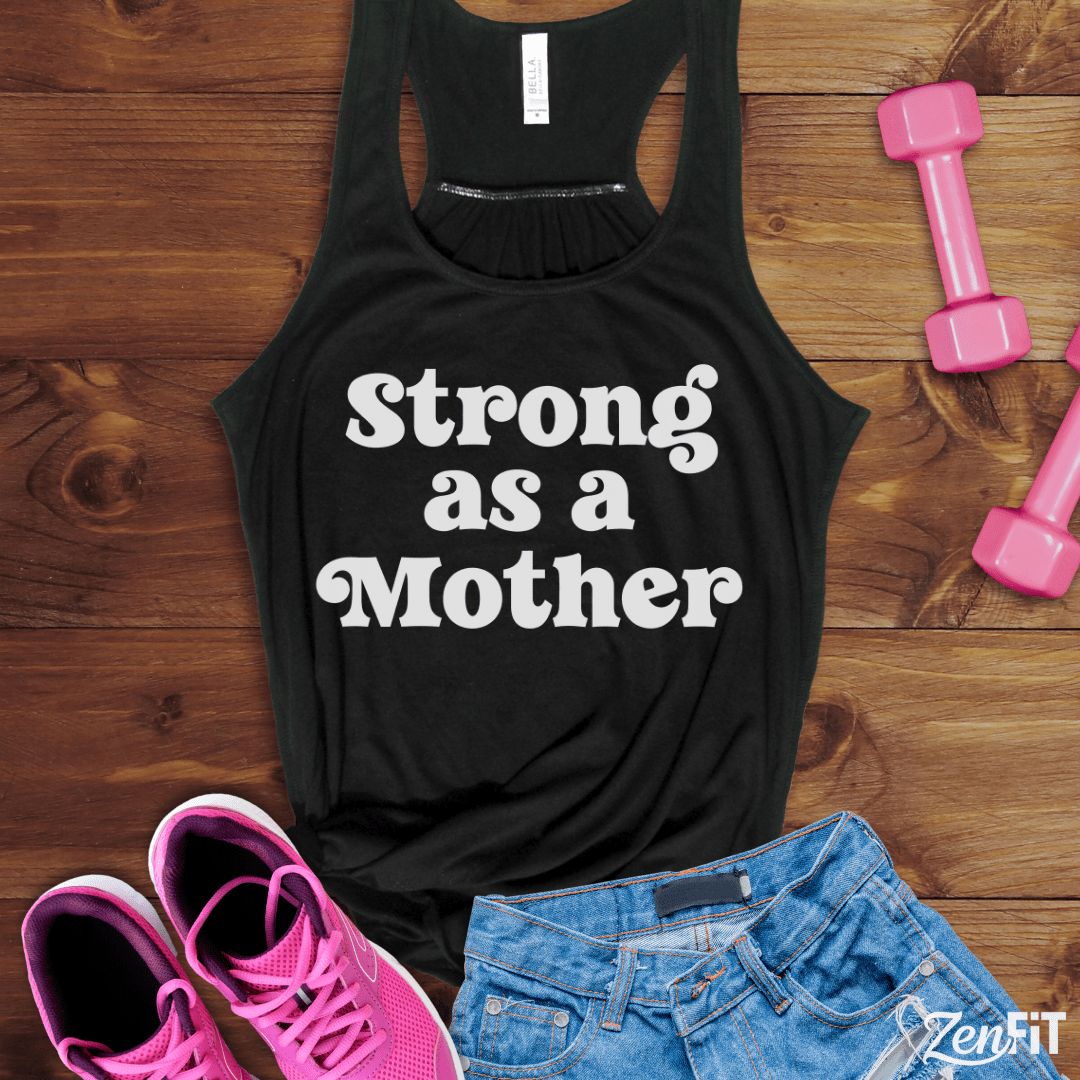 Strong As A Mother Tank Top