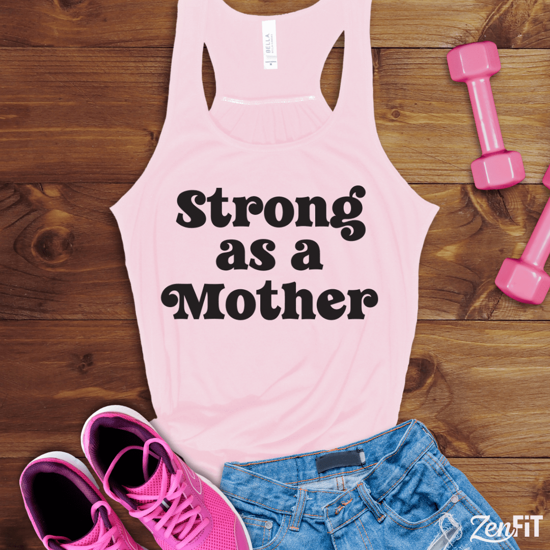 Strong As A Mother Tank Top