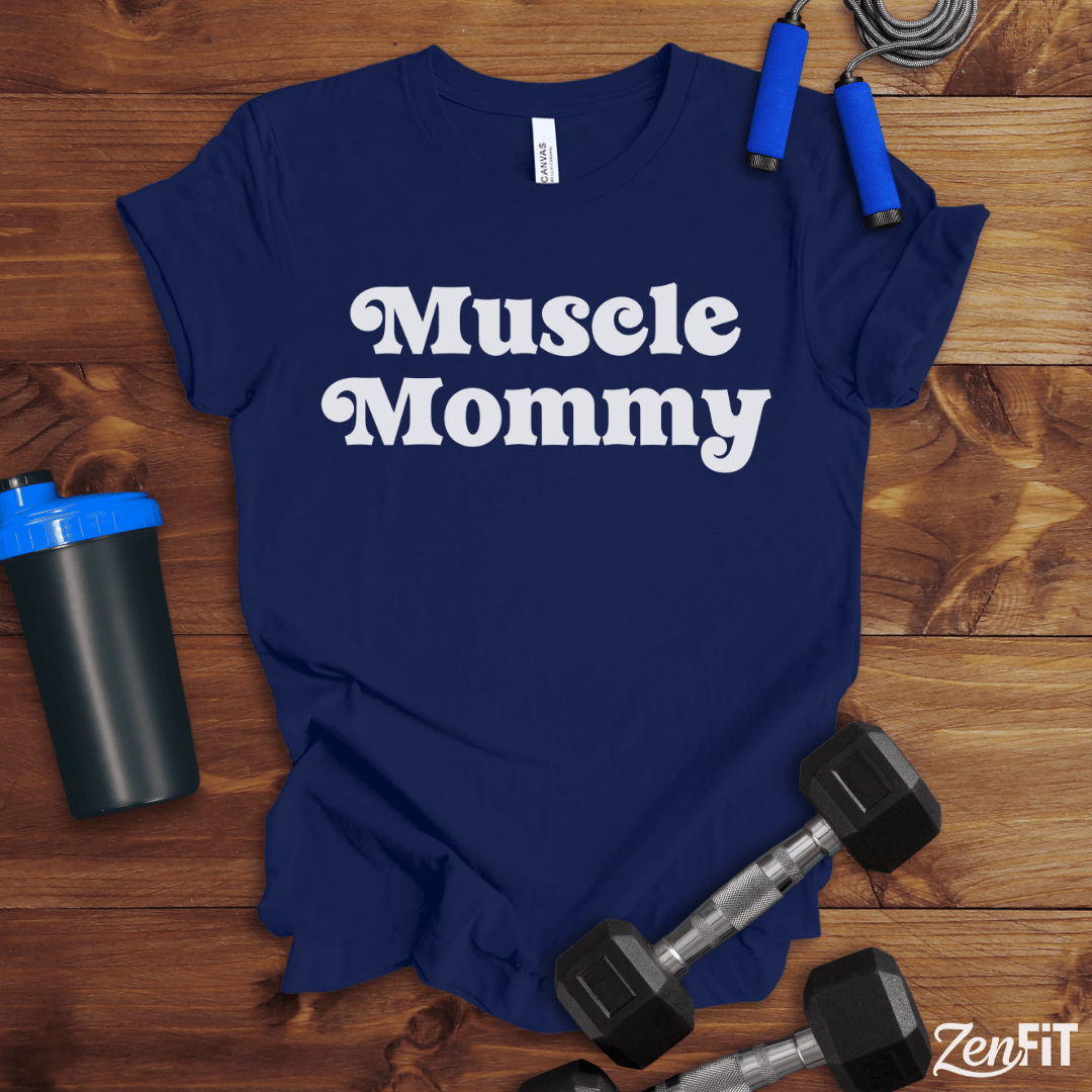 Muscle Mommy T-Shirt
