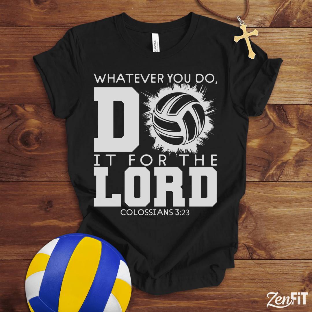 Do It For The Lord Volleyball T-Shirt