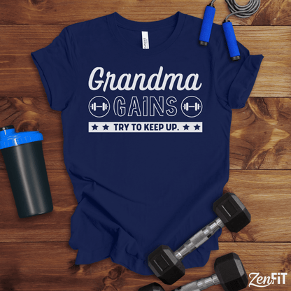 Grandma Gains T-Shirt