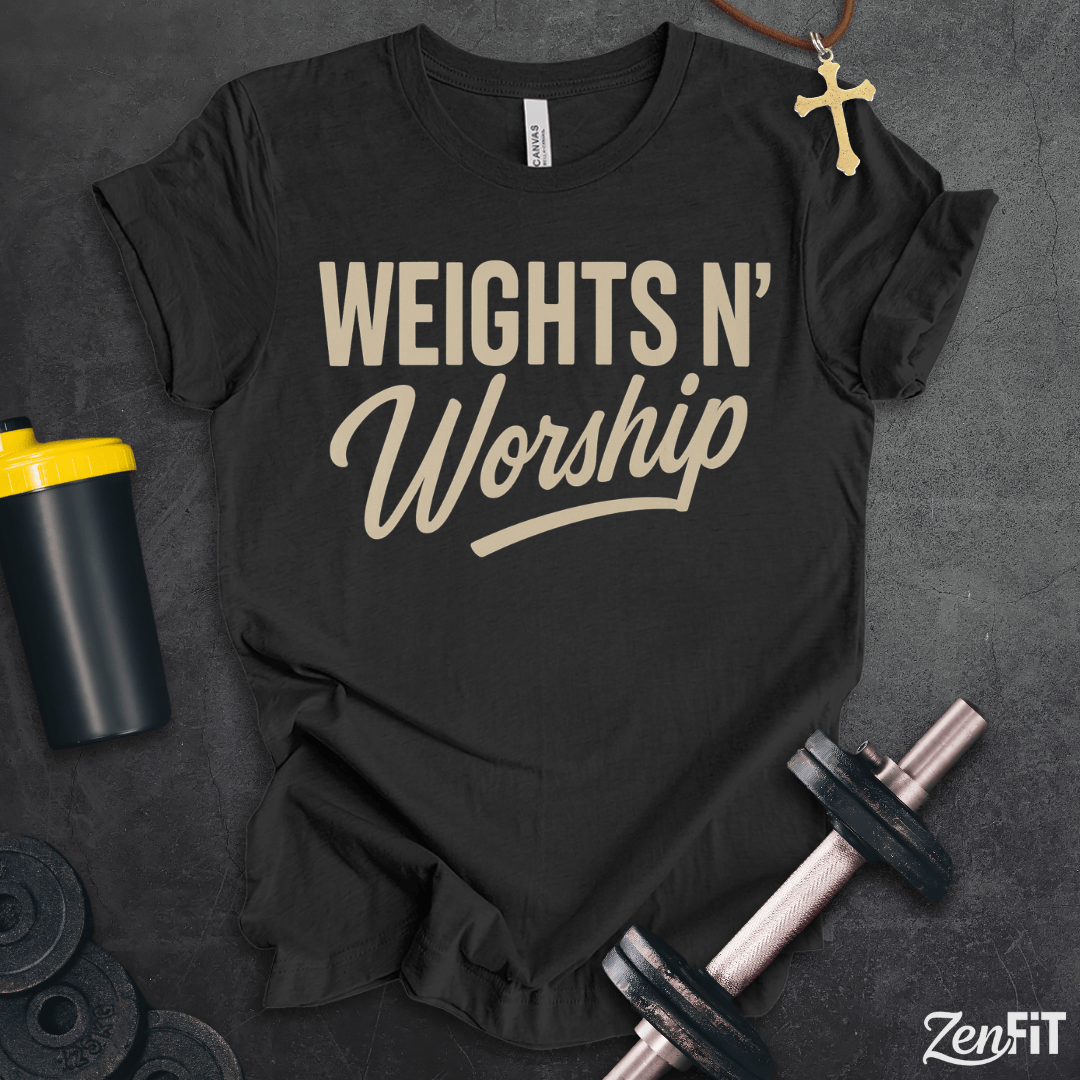 Weights N' Worship T-Shirt