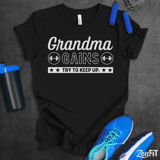 Grandma Gains T-Shirt