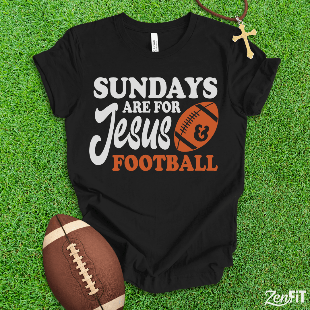 Sundays Are For Jesus and Football T-Shirt
