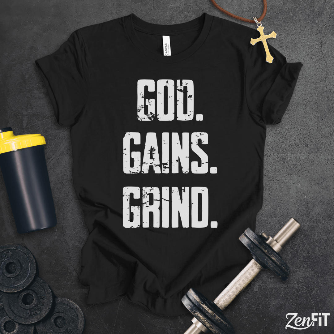 God Gains Grind T-Shirt