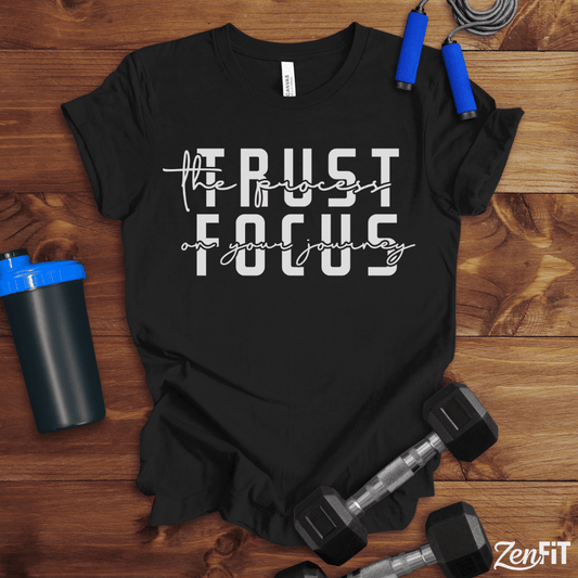 Trust The Process T-Shirt