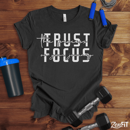 Trust The Process T-Shirt