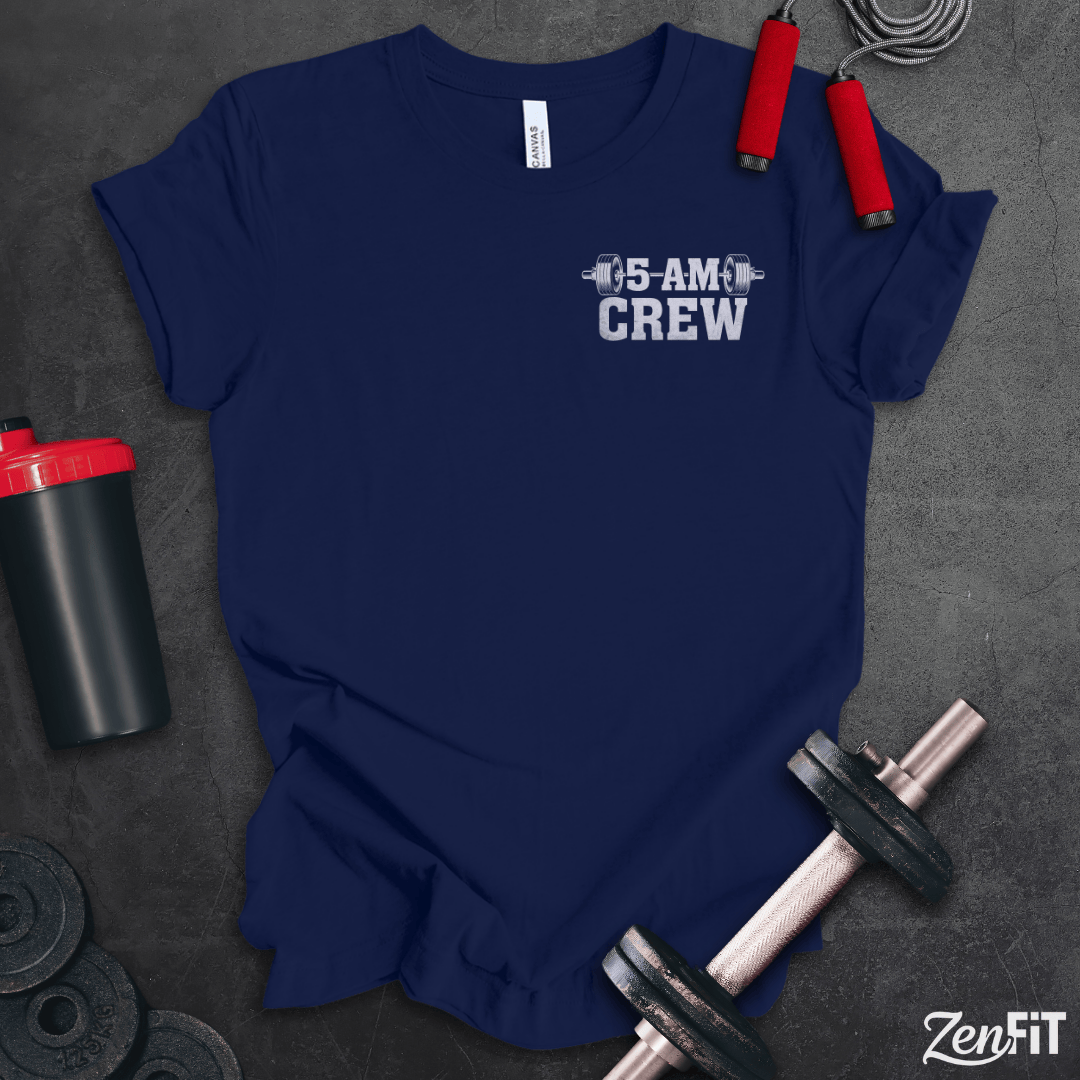 Crazy 5AM Crew T-Shirt