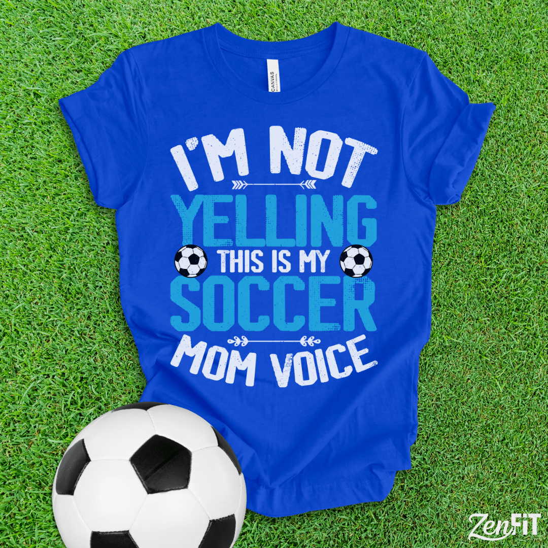 Soccer Mom Voice T-Shirt