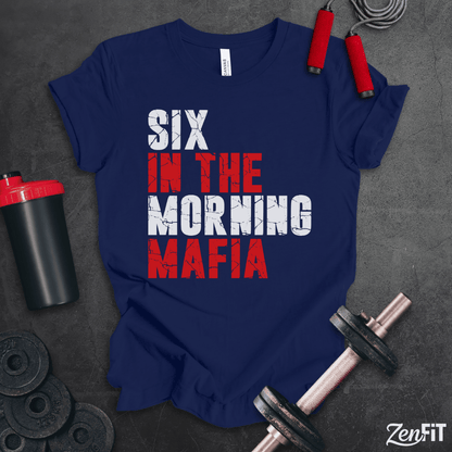 Six In The Morning Mafia T-Shirt