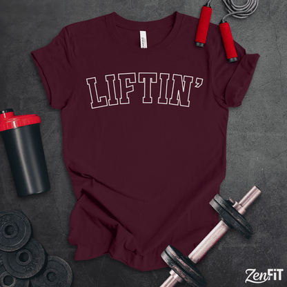 Liftin' T-Shirt