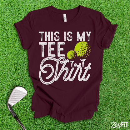 This Is My Tee Shirt