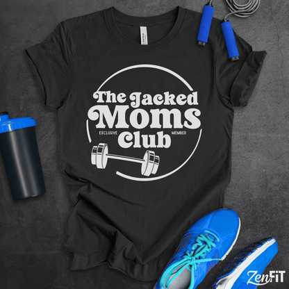 Jacked Mom's Club T-Shirt