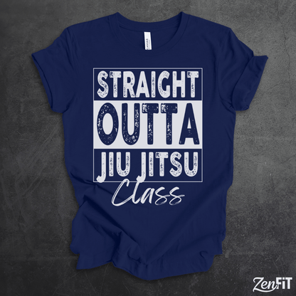 Straight Outta Jiu-Jitsu Class Shirt