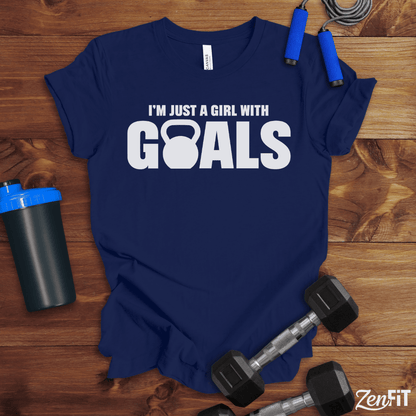 Im Just A Girl With Goals T-Shirt