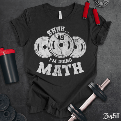 Shh Im Doing Math T-Shirt