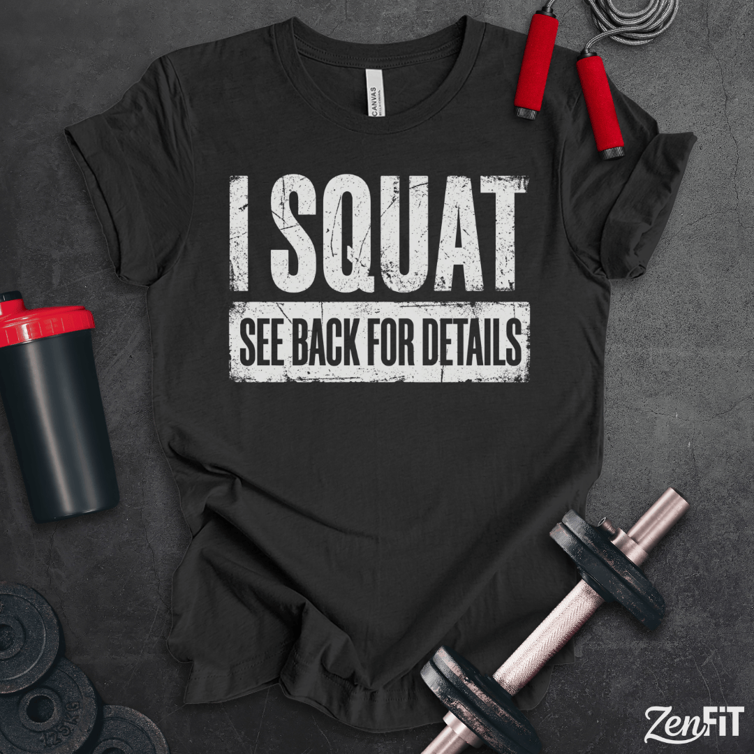 Squat Back For Details T-Shirt