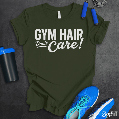Gym Hair Don't Care T-Shirt