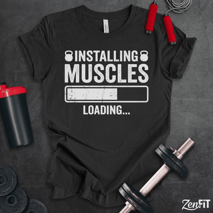 Installing Muscles T-Shirt