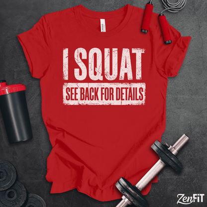 Squat Back For Details T-Shirt