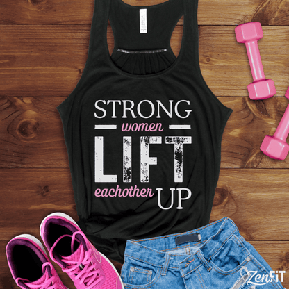 Strong Women Lift Eachother Up Tank Top