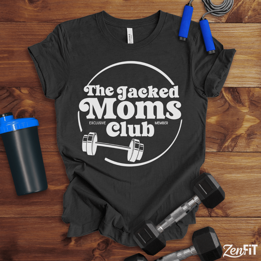 The Jacked Moms Club T-Shirt