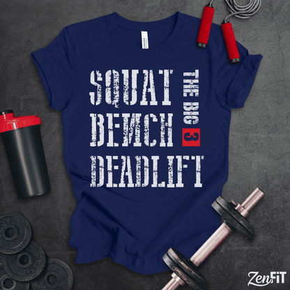 Squat Bench Deadlift T-Shirt