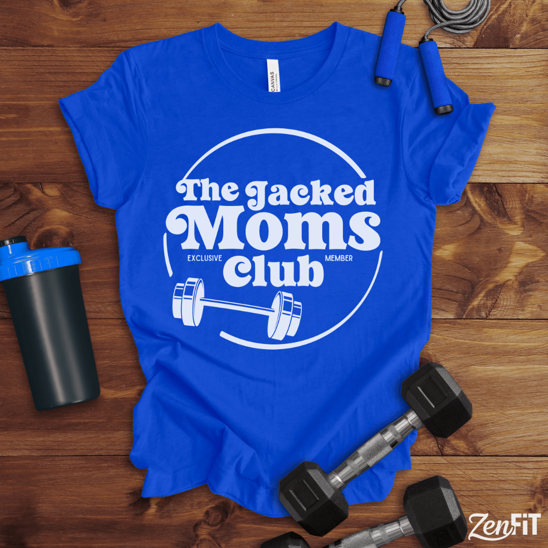 The Jacked Moms Club T-Shirt