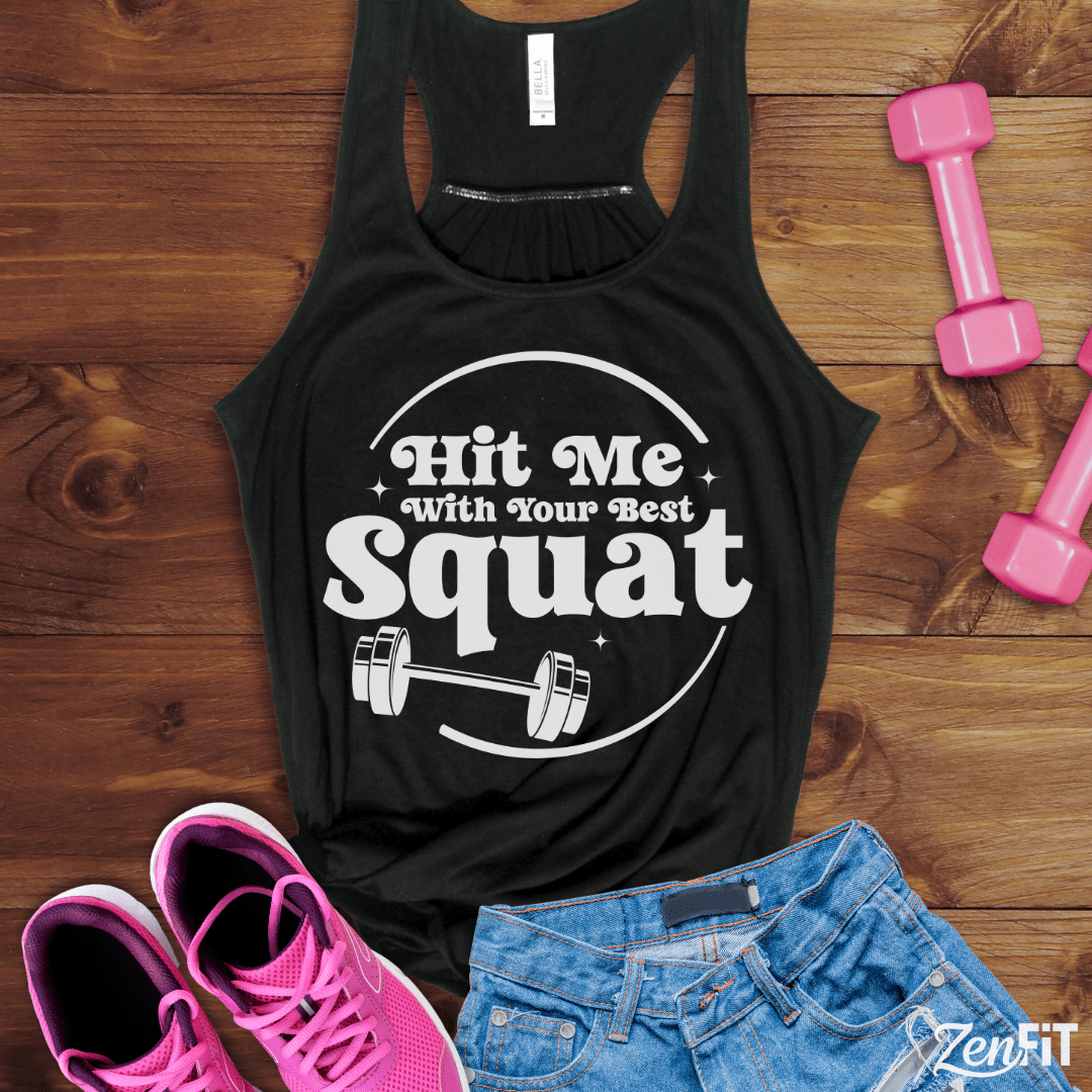 Hit Me With Your Best Squat Tank Top