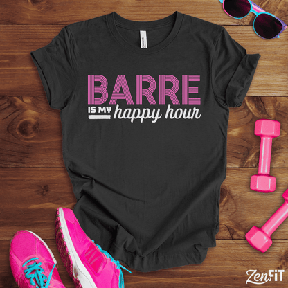 Barre Is My Happy Hour T-Shirt
