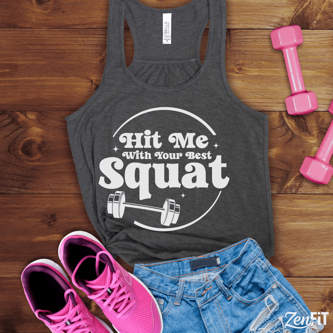Hit Me With Your Best Squat Tank Top