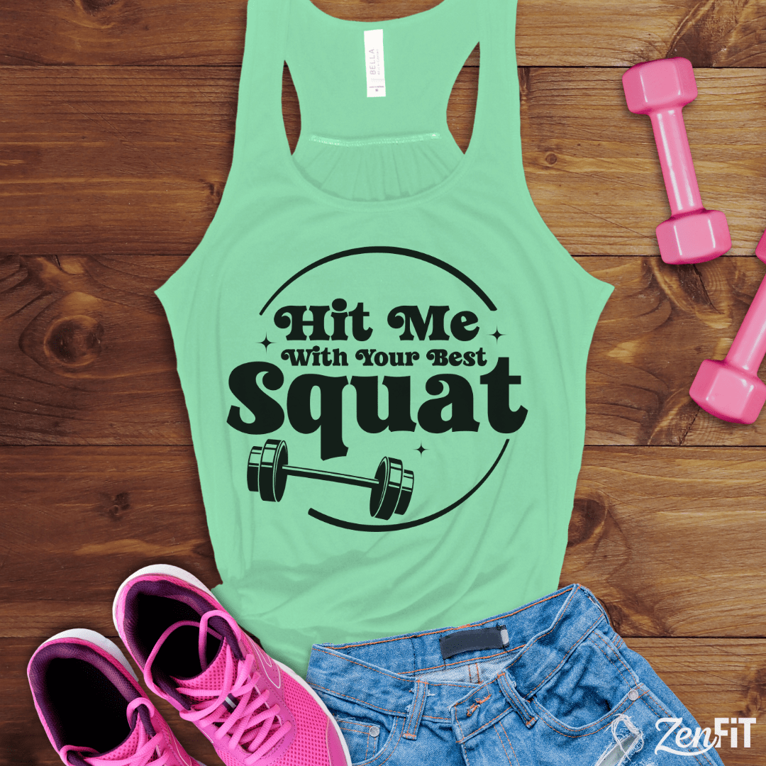 Hit Me With Your Best Squat Tank Top