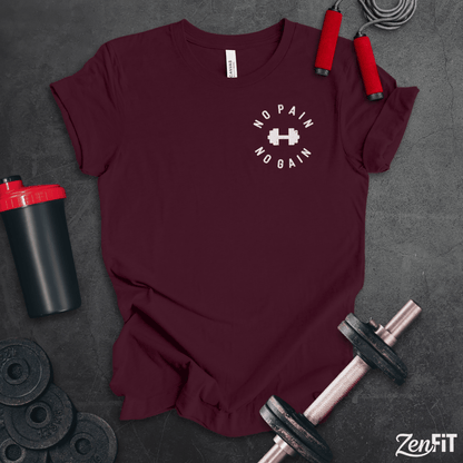 No Pain No Gain T-Shirt