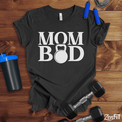 Mom Bod T-Shirt