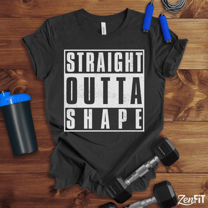 Straight Outta Shape T-Shirt