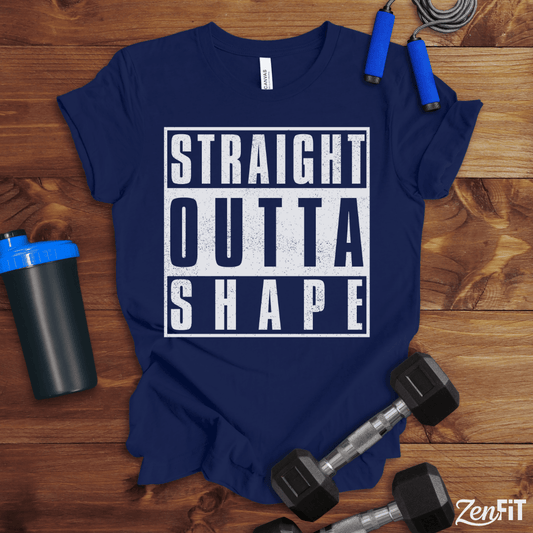 Straight Outta Shape T-Shirt
