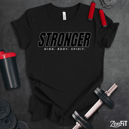 Stronger Mind Body Spirit T-Shirt