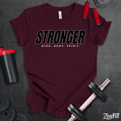 Stronger Mind Body Spirit T-Shirt