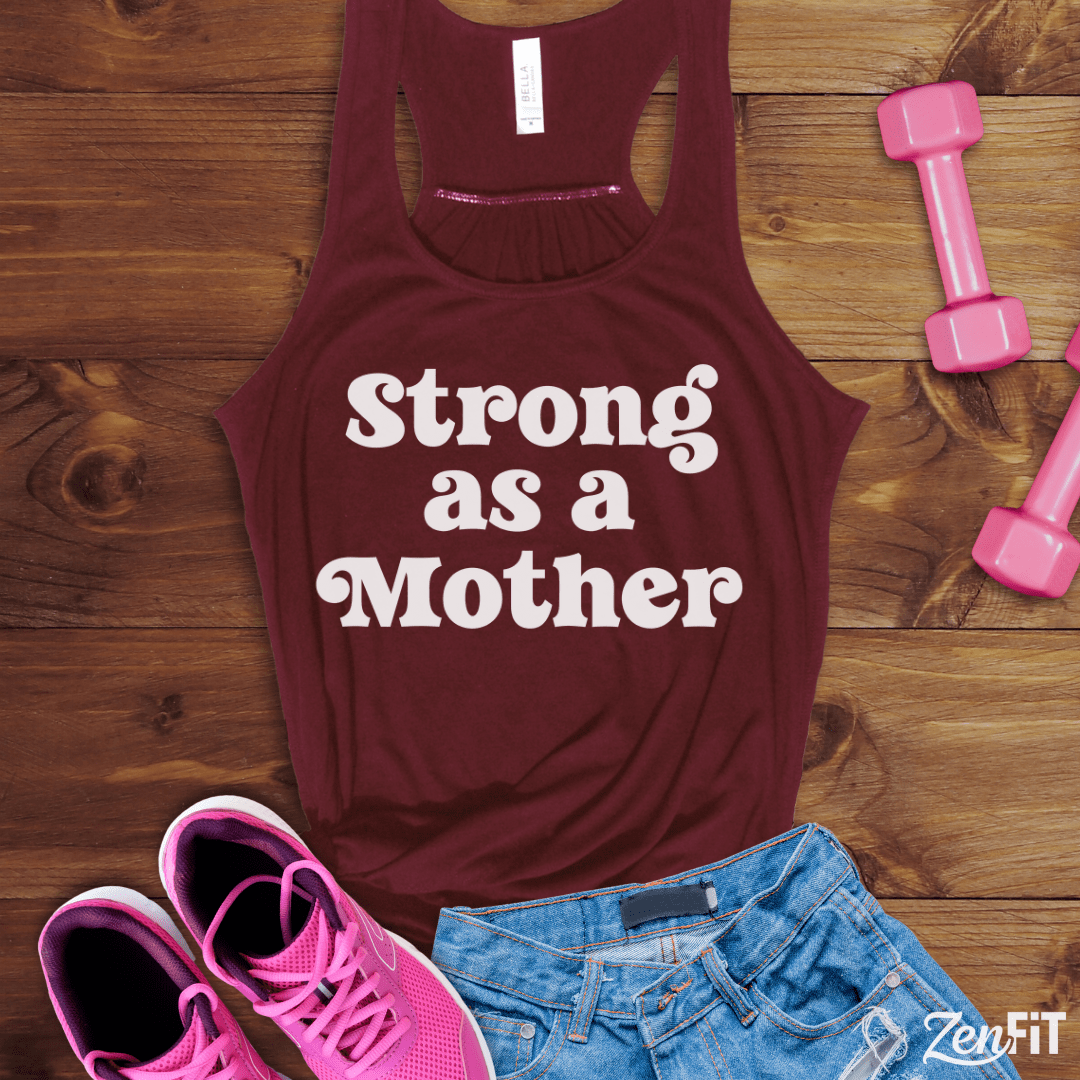 Strong As A Mother Tank Top