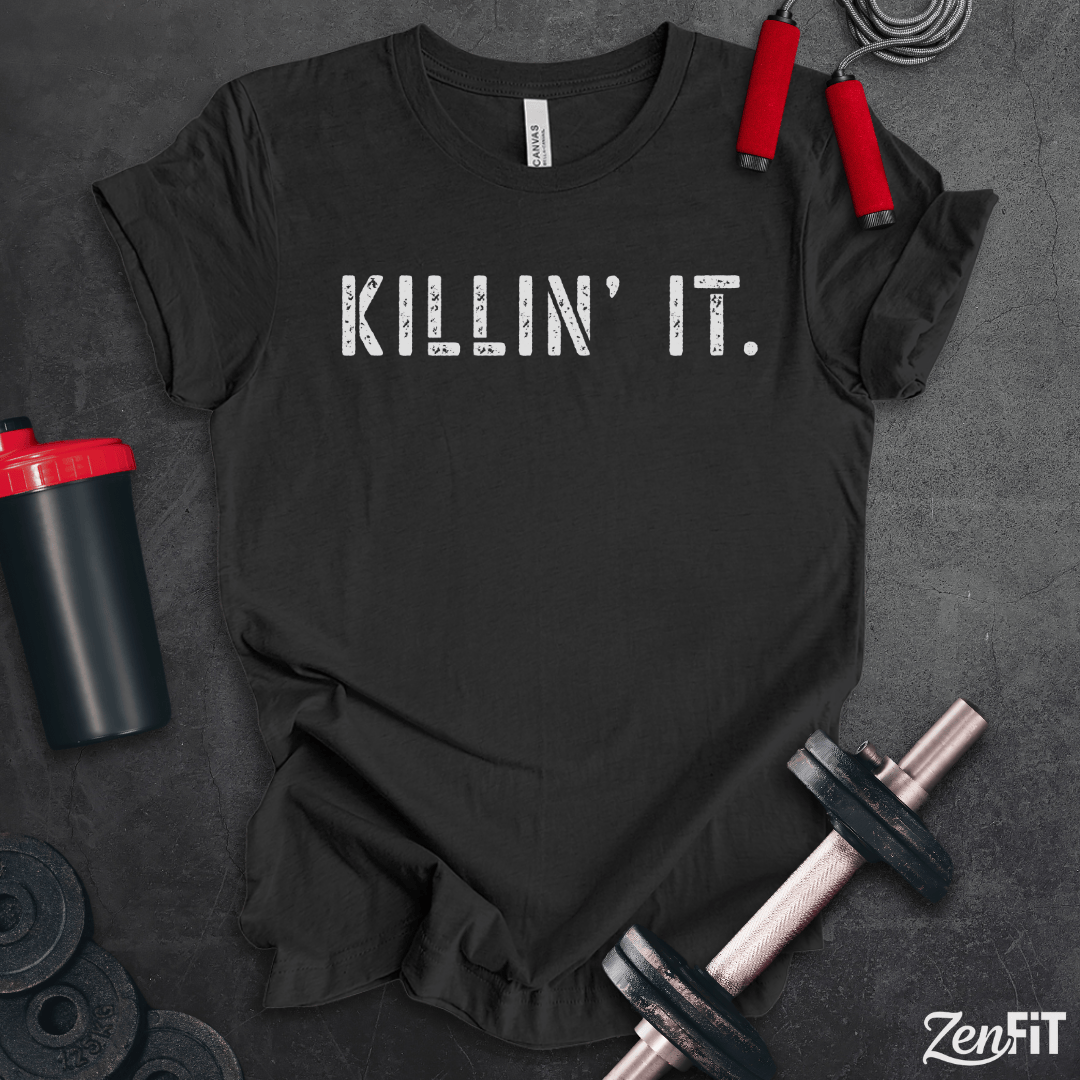 Killin' It T-Shirt