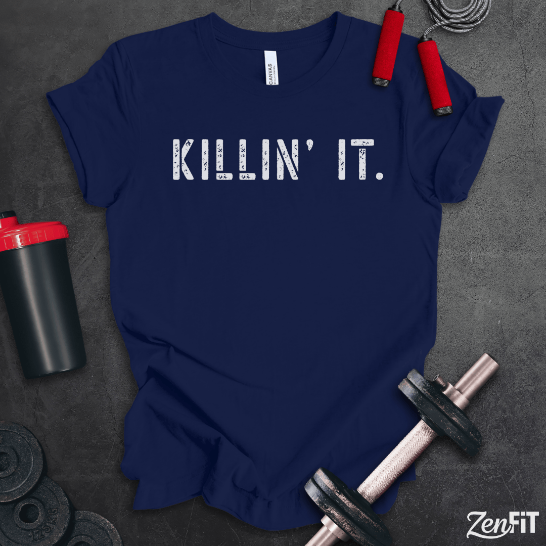 Killin' It T-Shirt